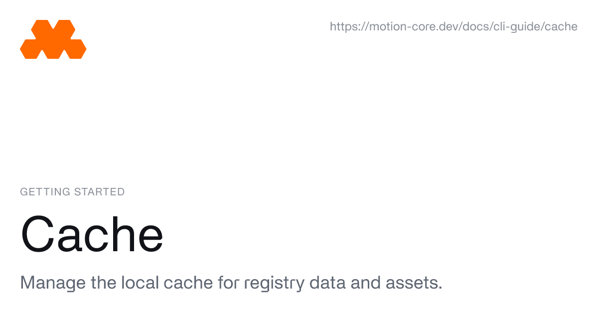 Cache - Motion Core