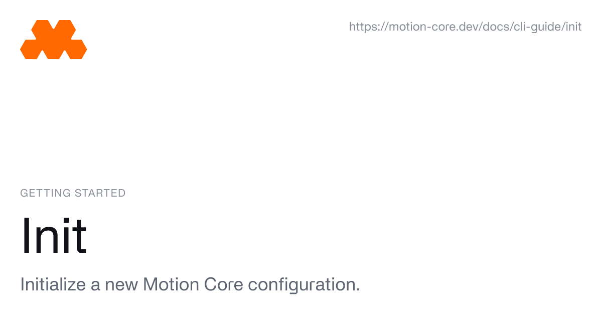 Init - Motion Core