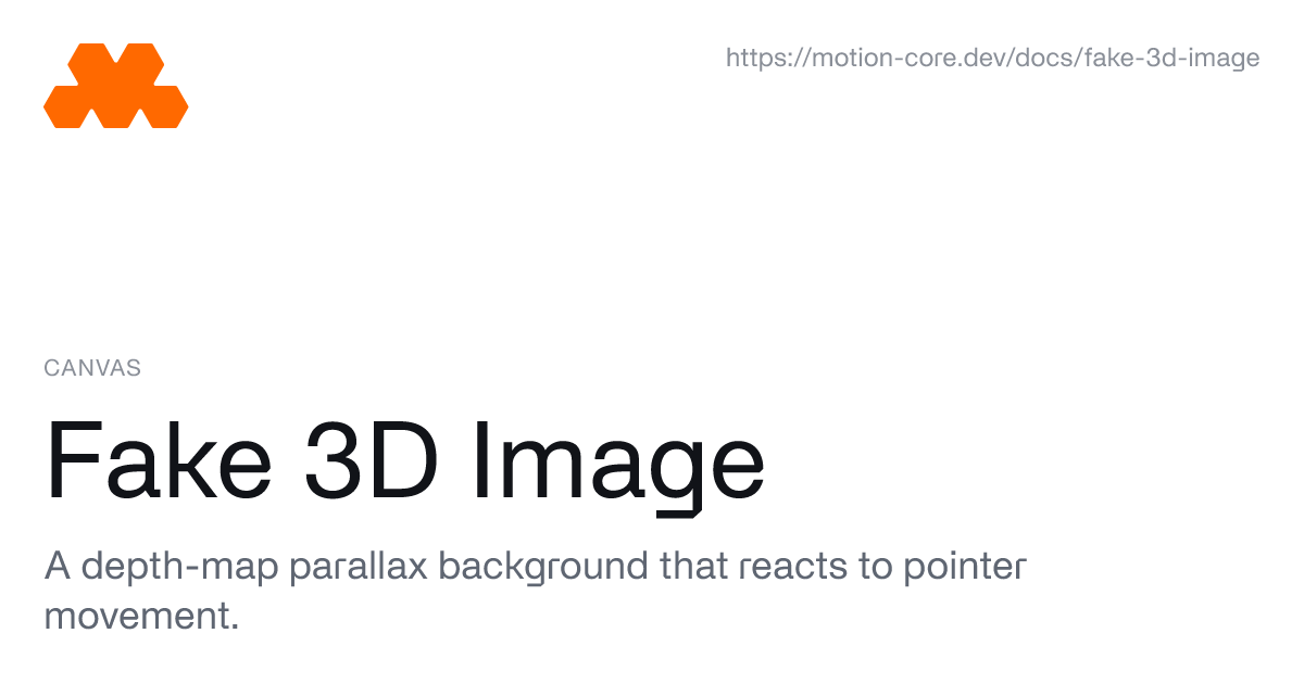 Fake 3D Image - Motion Core