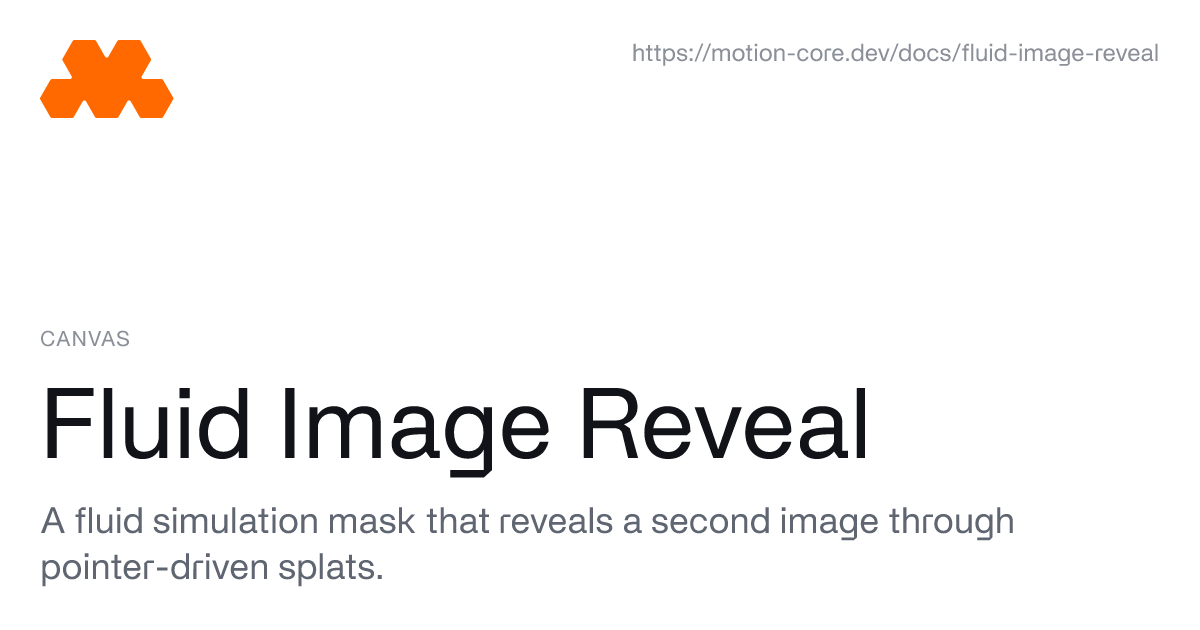 Fluid Image Reveal - Motion Core