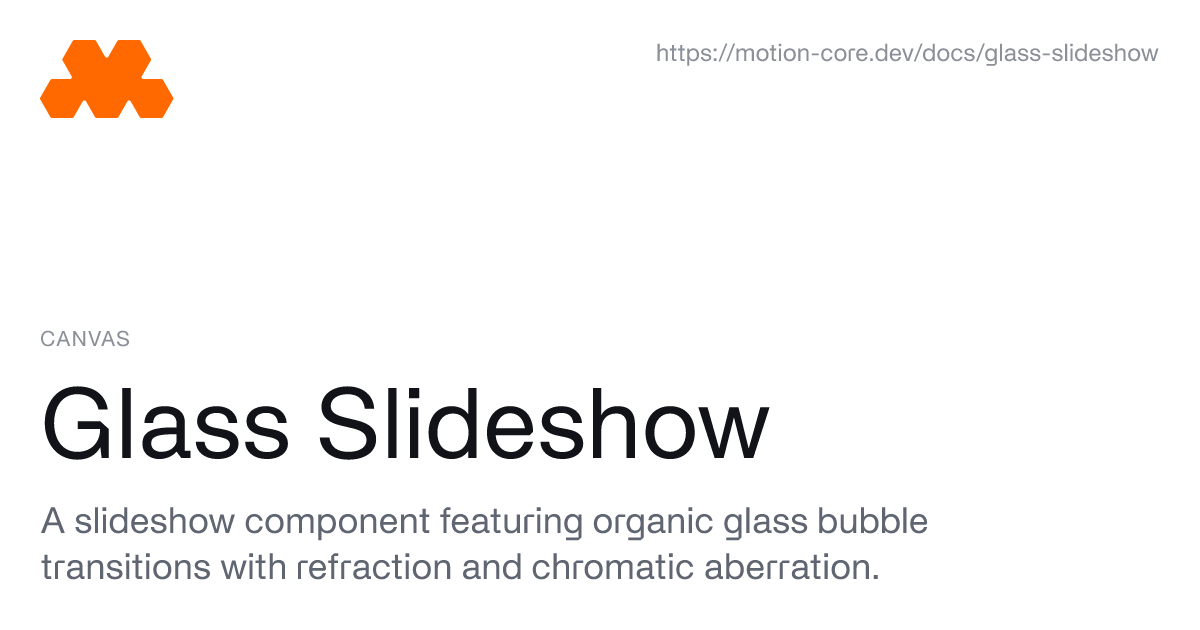 Glass Slideshow - Motion Core