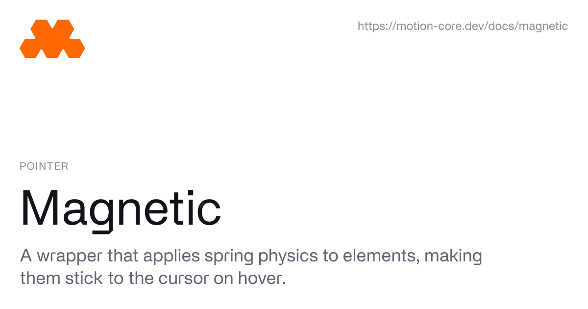 Magnetic - Motion Core
