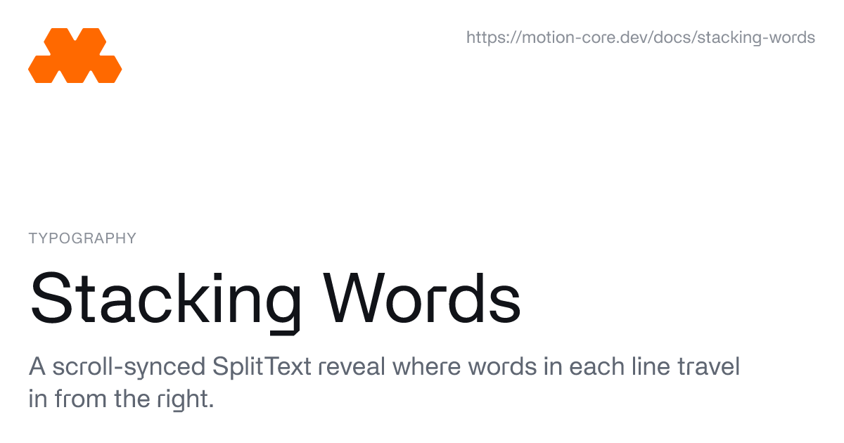 Stacking Words - Motion Core