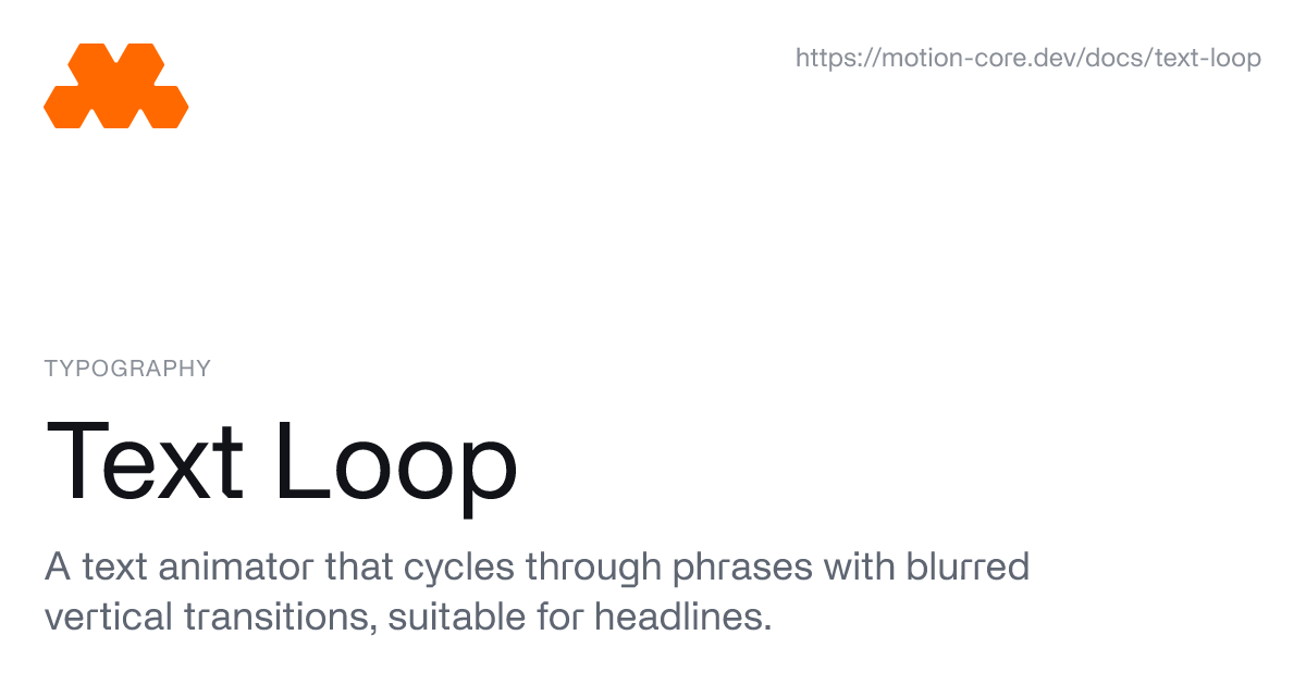 Text Loop - Motion Core